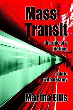 portada mass transit: the ride of a lifetime (en Inglés)
