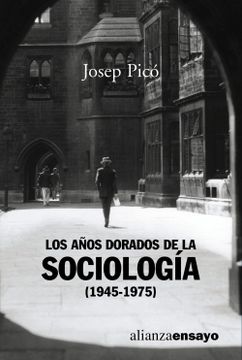 portada Los Años Dorados de la Sociología (1945-1975)