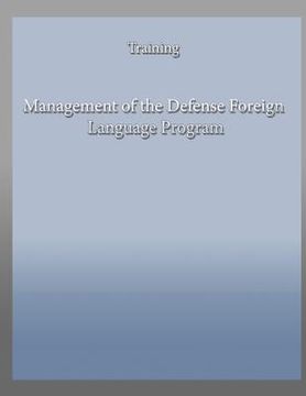 portada Management of the Defense Foreign Language Program (en Inglés)