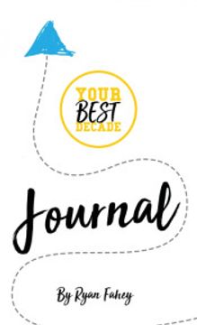 portada Your Best Journal: Create Your Best Decade One Page At A Time (en Inglés)