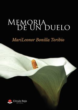 portada Memoria de un Duelo (in Spanish)