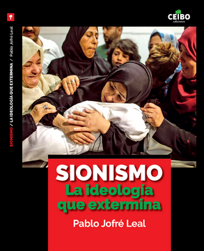 portada Sionismo. La ideología que extermina (in Spanish)