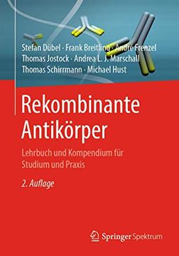 portada Rekombinante Antikörper: Lehrbuch und Kompendium für Studium und Praxis (in German)