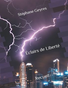 portada Éclairs de Liberté: Recueil (en Francés)