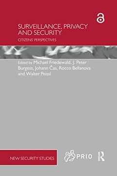 portada Surveillance, Privacy and Security (Prio new Security Studies) (en Inglés)