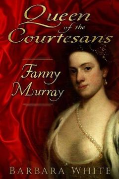 portada Queen of the Courtesans: Fanny Murray
