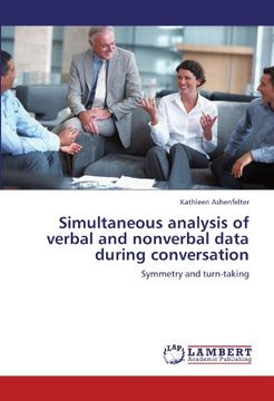 portada simultaneous analysis of verbal and nonverbal data during conversation (en Inglés)