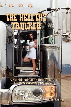 portada the healthy trucker (en Inglés)