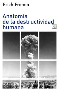 portada Anatomía de la Destructividad Humana (Psicología)