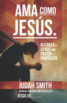 portada Ama Como Jesús // Love Like Jesus (Spanish Edition)