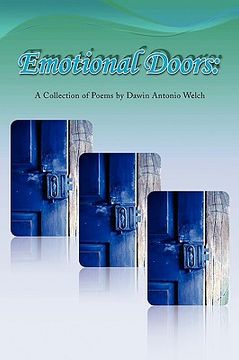 portada emotional doors: a collection of poems by dawin antonio welch (en Inglés)
