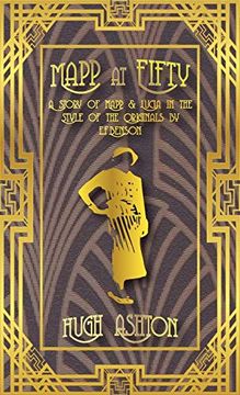 portada Mapp at Fifty: A Story of Mapp & Lucia in the Style of the Originals by E. Fi Benson (en Inglés)