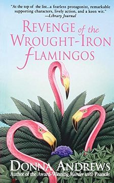portada Revenge of the Wrought-Iron Flamingos (Meg Langslow Mysteries) (en Inglés)