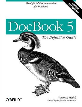 portada Docbook 5: The Definitive Guide: The Official Documentation for Docbook 