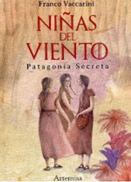 portada Niñas del Viento. Patagonia Secreta (in Spanish)