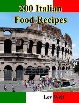 portada 200 Italian Food Recipes (en Inglés)