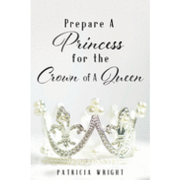 portada Prepare a Princess for the Crown of a Queen 