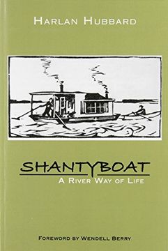 portada Shantyboat: A River way of Life (en Inglés)