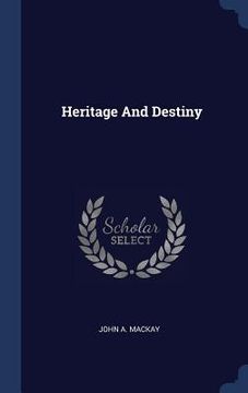 portada Heritage And Destiny