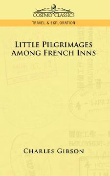 portada little pilgrimages among french inns (en Inglés)