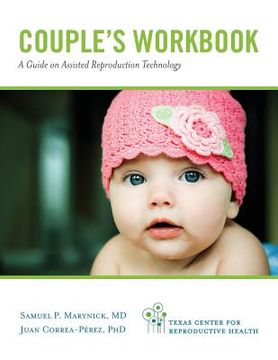 portada Couple's Workbook: A Guide on Assisted Reproduction Technology