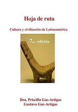 portada Hoja de ruta. Cultura y civilización de Latinoamérica (Spanish Edition)