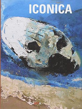 portada Iconica. Arte Contemporanea e Archeologia in Sicilia. Ediz. Italiana e Inglese: Contemporary art and Archaeology in Sicily (en Inglés)