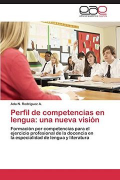 portada Perfil de Competencias En Lengua: Una Nueva Vision