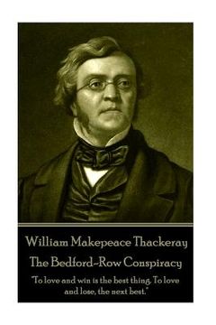portada William Makepeace Thackeray - The Bedford-Row Conspiracy (in English)