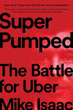 portada Super Pumped: The Battle for Uber (in English)