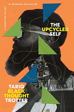 portada The Upcycled Self: A Memoir on the art of Becoming who we are 