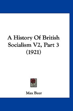 portada a history of british socialism v2, part 3 (1921) (en Inglés)
