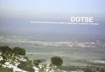 Directrices de ordenacion de ambito subregional de Segovia y entorno