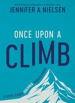 portada Once Upon a Climb: 5 Steps Every Dreamer Should Know (en Inglés)