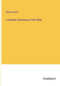 portada A Smaller Dictionary of the Bible