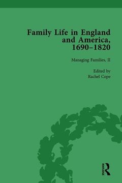 portada Family Life in England and America, 1690-1820, Vol 4