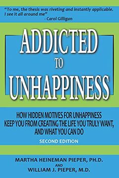 portada Addicted to Unhappiness (en Inglés)