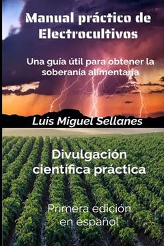 portada Manual práctico de electrocultivos: Una guía útil para obtener la soberanía alimentaria (in Spanish)