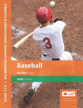 portada DS Performance - Strength & Conditioning Training Program for Baseball, Power, Amateur (en Inglés)