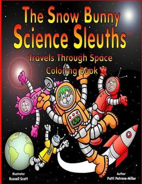 portada The Snow Bunny Science Sleuths Coloring Book (in English)
