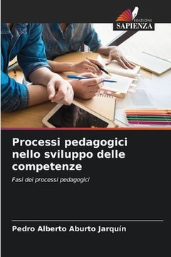portada Processi pedagogici nello sviluppo delle competenze (en Italiano)
