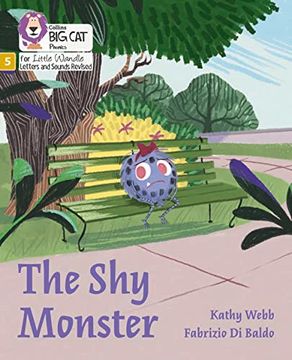 portada Big Cat Phonics for Little Wandle Letters and Sounds Revised - The Shy Monster: Phase 5 (en Inglés)