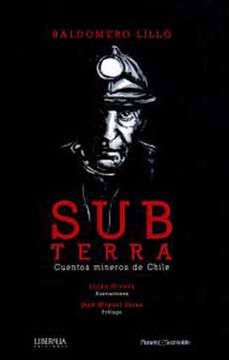 portada SUBTERRA: CUENTOS MINEROS DE CHILE