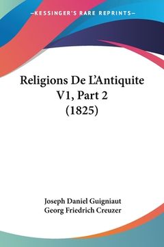 portada Religions De L'Antiquite V1, Part 2 (1825) (in French)