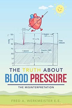 portada The Truth About Blood Pressure: The Misinterpretation (in English)