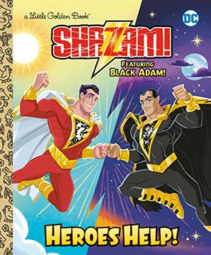 portada Heroes Help! (dc Shazam! ): Featuring Black Adam! (Little Golden Book) (en Inglés)