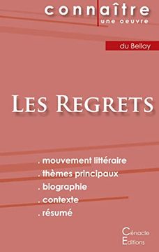 portada Fiche de Lecture les Regrets de Joachim du Bellay (Analyse Littéraire de Référence et Résumé Complet) (Connaître une Oeuvre) (en Francés)