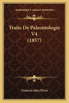 portada Traite De Paleontologie V4 (1857) (in French)