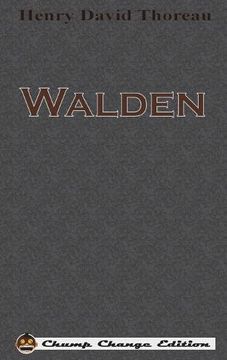 portada Walden (Chump Change Edition) (en Inglés)