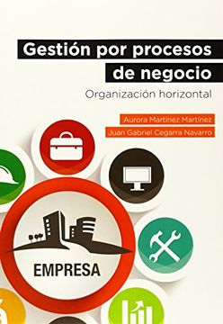 portada Gestión por Procesos de Negocio: Organización Horizontal (in Spanish)